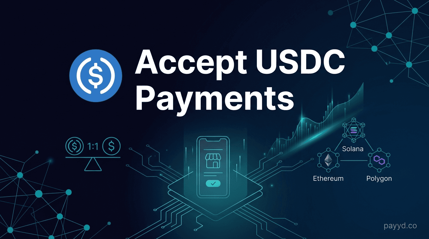 How to Accept USDC Payments — Dollar-Stable Crypto for Business